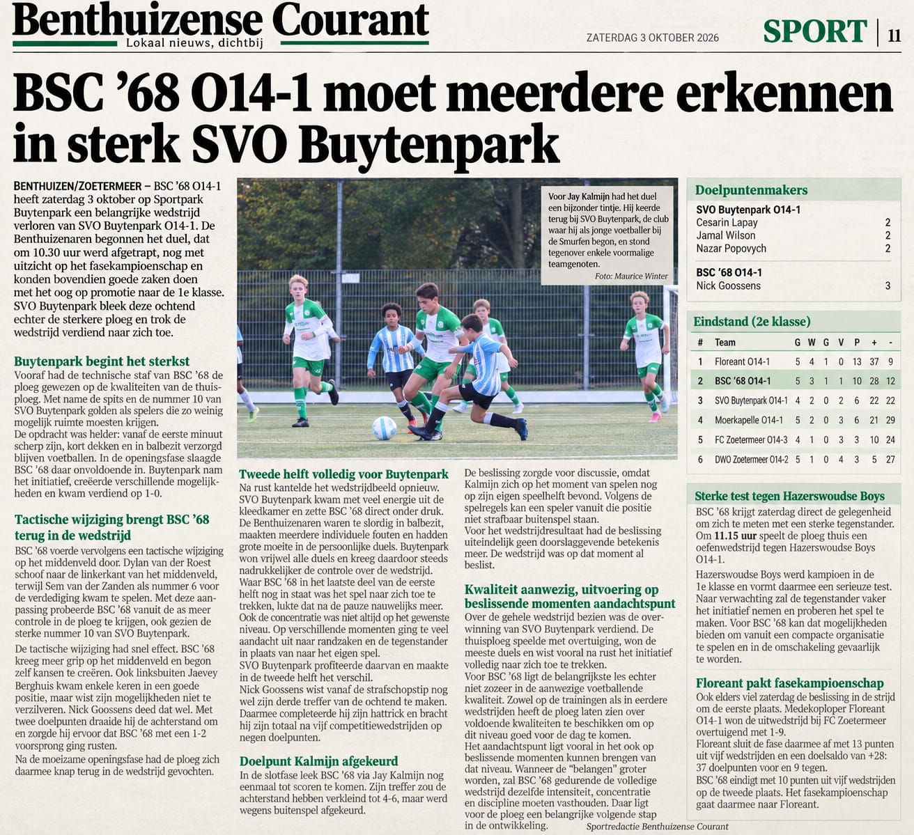SVO Buytenpark 14-1 wint knap van BSC’68 met 6-3